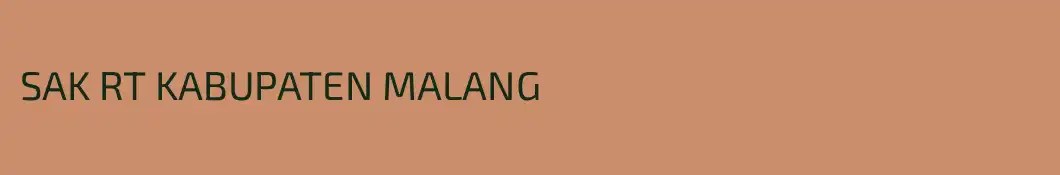 SAK RT KABUPATEN MALANG